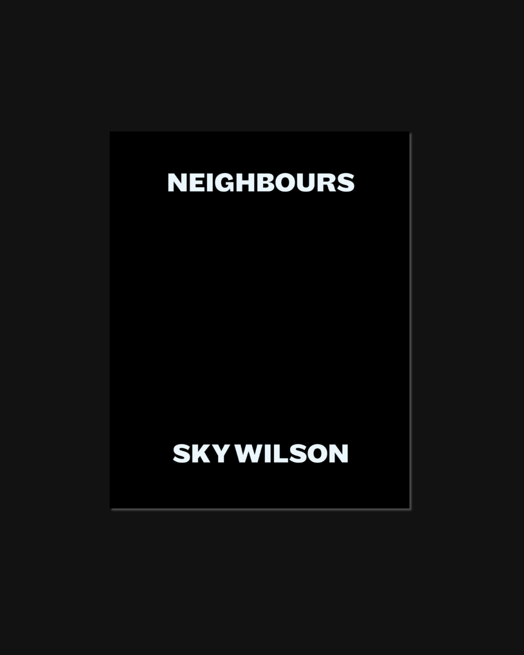 Sky Wilson - Neighbours