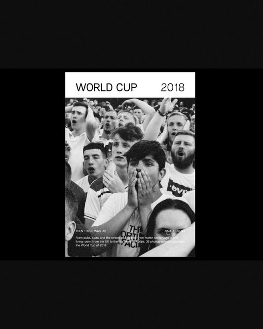 Then There Was Us - World Cup 2018